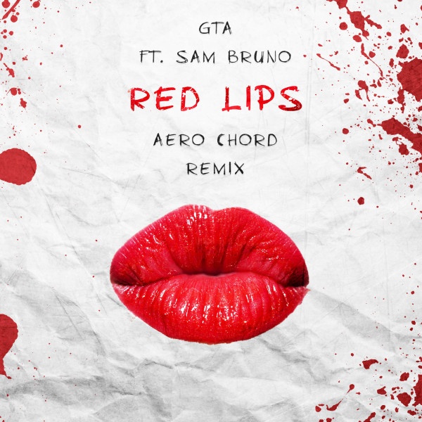 Red Lips (Aero Chord Remix) 
