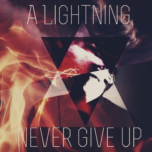 Never Give Up