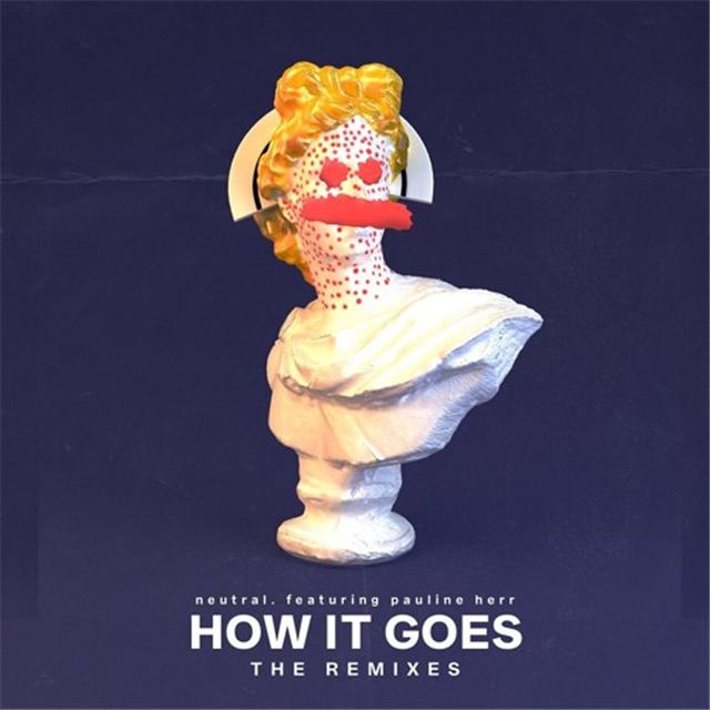 How It Goes (Austin Ravenll Remix)
