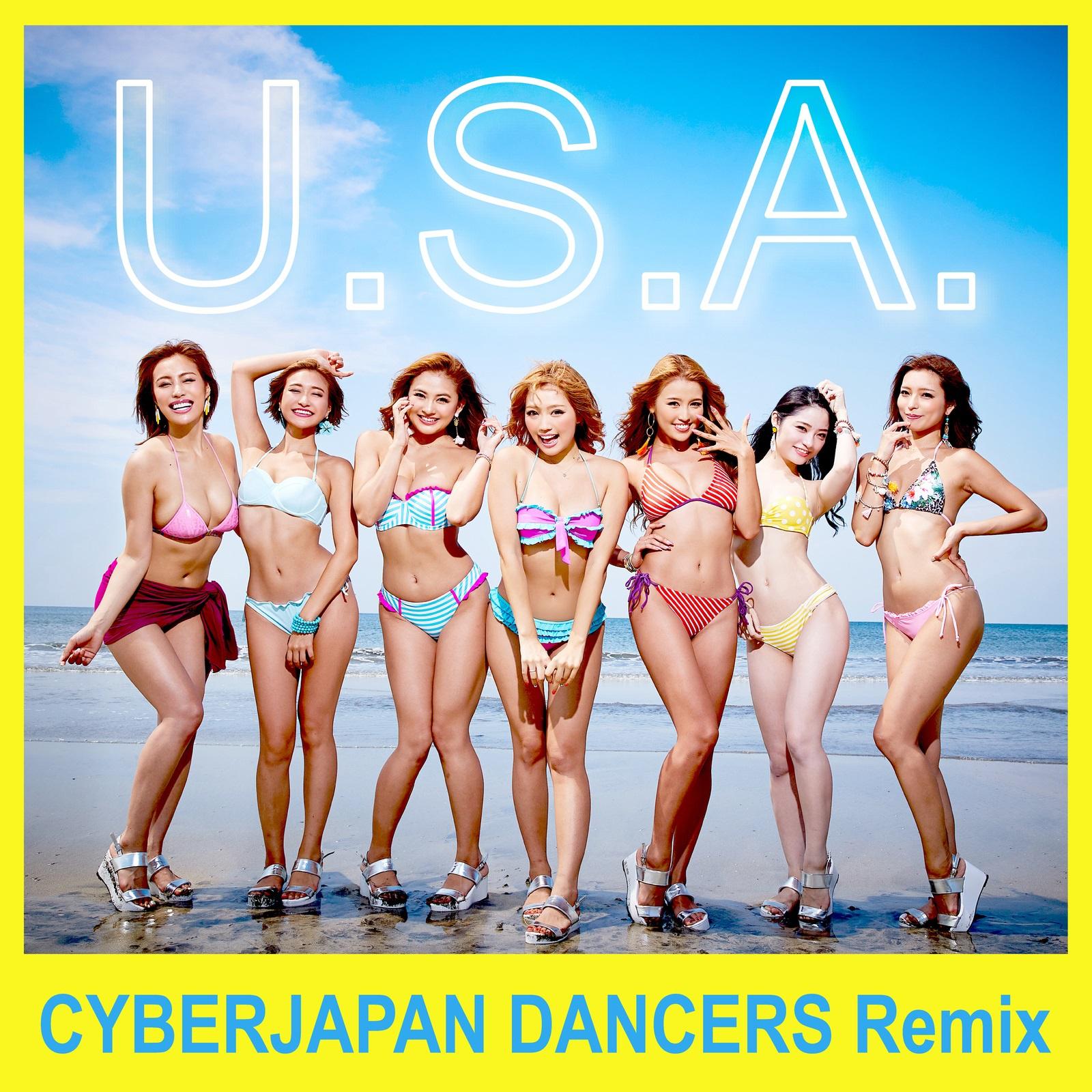 U.S.A. (CYBERJAPAN DANCERS ガヤ Remix)