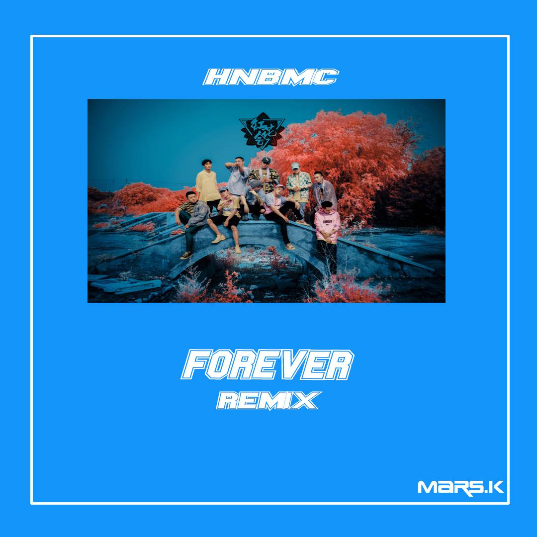 HHH-Forever（Mars.K Remix）