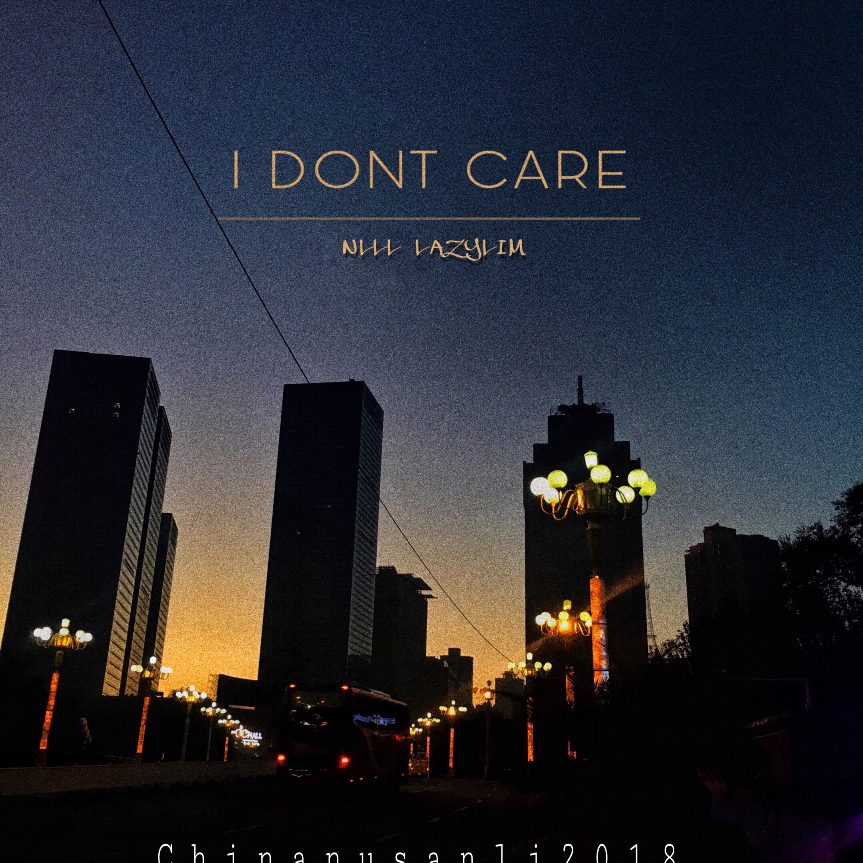 I Don T Care 歌曲翻译