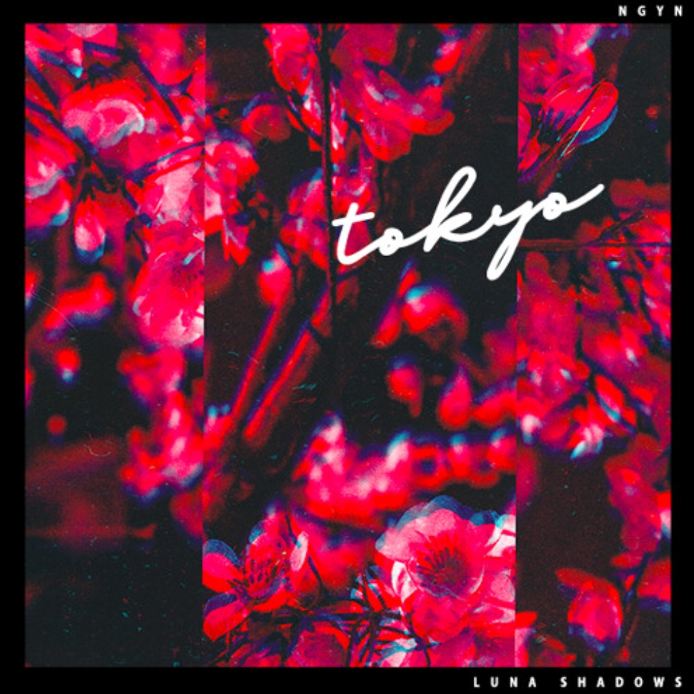 Tokyo (Ngyn Remix) 